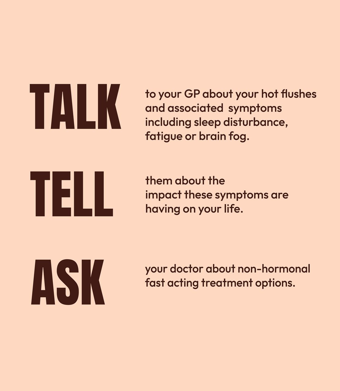 Those hot flushes and night sweats you’re experiencing could be due to menopause.