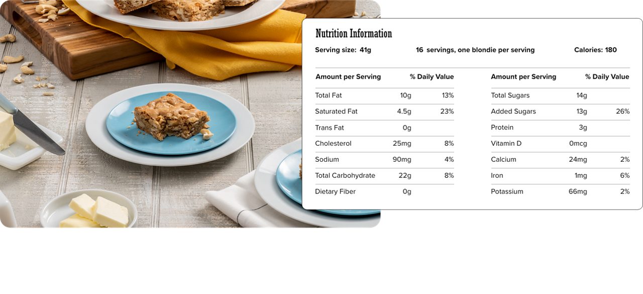 Image of nutrition information for Brown-Butter Cashew Blondies including serving size of 41 grams, 16 servings per recipe, one blondie per serving, and 180 calories per serving.